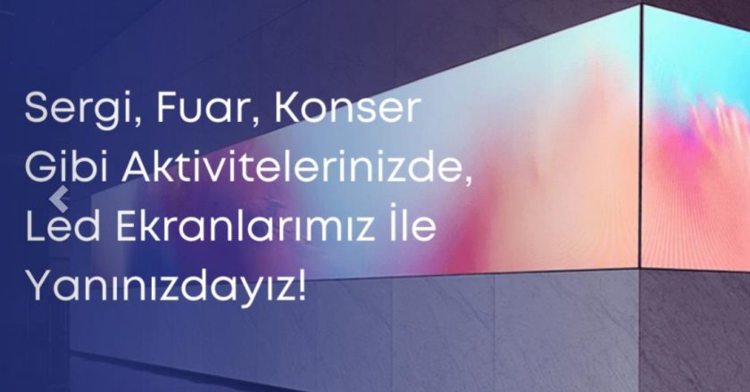 LED Ekran Teknolojisi ile Reklamda Yüksek Verimlilik